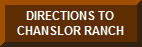 Directions to Chanslor Ranch