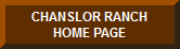 CHANSLOR RANCH HOME PAGE