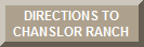 Directions to Chanslor Ranch
